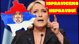 PRISTINA SE TRESE  LE PEN UPOZORILA ZAPAD Srbima moramo HITNO vratiti Kosovo [upl. by Nylrebma]