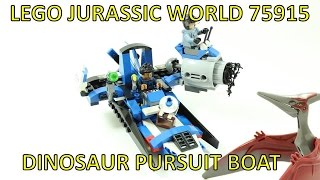 LEGO JURASSIC WORLD PTERANODON CAPTURE 75915 ALTERNATIVE BUILD PURSUIT BOAT [upl. by Tloh33]