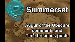 Augur of the obscure comments and time breach locations Summerset [upl. by Davida]