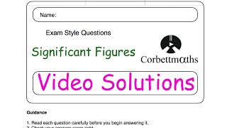 Significant Figures Answers  Corbettmaths [upl. by Mot]