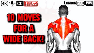 WIDE BACK ALERT 10 Moves to Build Your Dream Physique [upl. by Danita]