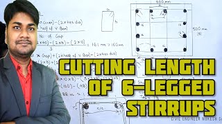 Cutting Length of 6 Legged Stirrups in Column and Beam in Details  BBS Bar Bending Schedule [upl. by Wootan]