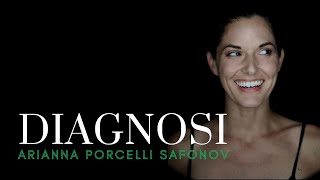 DIAGNOSI  Arianna Porcelli Safonov [upl. by Blaine]