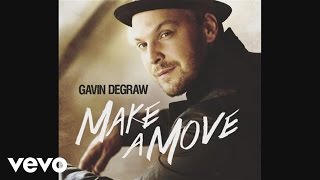 Gavin DeGraw  Everything Will Change Official Audio [upl. by Annal]