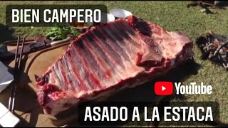 ASADO A LA ESTACA y Bien Campero [upl. by Nodnorb800]