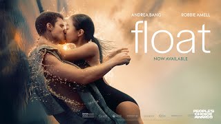 Float 2024 Official Trailer  Andrea Bang Robbie Amell [upl. by Attenweiler]