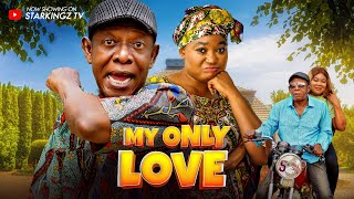 MY ONLY LOVE Full Movie  NKEM OWOH RACHAEL OKONKWO EMEKA ROLLAS  2024 Latest Nigerian Movie [upl. by Acinnad108]