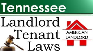 Tennessee Landlord Tenant Laws  American Landlord [upl. by Eiramnna]