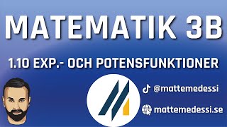 110 Exp och potensfunktioner Ma3b 20242025 [upl. by Singband]