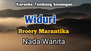 WIDURI  Broery Marantika  Karaoke Nada Wanita  Lirik [upl. by Akeimahs449]