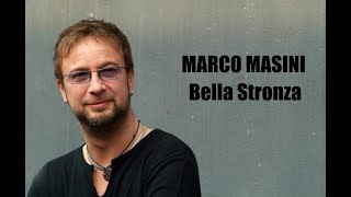 Bella Stronza MARCO MASINI  1995  HQ [upl. by Dennett985]