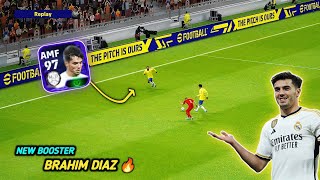 New Booster Brahim Diaz Needs To Be Studied 😯🔥  Booster Potw Diaz  eFootball 24 [upl. by Idnahr]