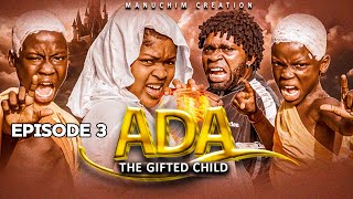 Ada the gifted child  Episode 4 [upl. by Soll]