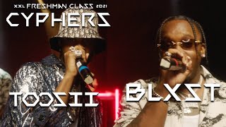 Toosii and Blxsts 2021 XXL Freshman Cypher [upl. by Lurlene]