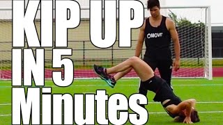 Learn How to Kip Up In 5 Minutes [upl. by Hillman]