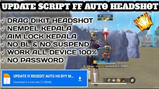 CONFIG FF‼️SCRIPT AUTO HEADSHOT FF TERBARU 2024 ANTI BANNED [upl. by Graaf]