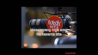 quotKabilang BuhayquotBandang LapisWish Karaoke Live [upl. by Gatian]