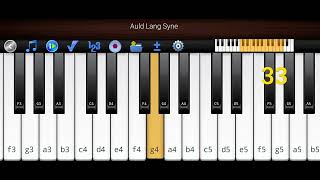 Auld Lang Syne by Piano 🎹 [upl. by Curkell383]