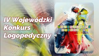 IV Wojewódzki Konkurs Logopedyczny „Trzeszczące wierszyki w Hiszpanii” [upl. by Alyn]