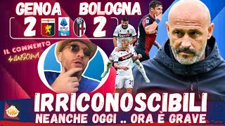 🔴🔵 GENOA BOLOGNA 22  CAMBI SBAGLIATI SENZA CANOVACCIO TATTICO CON PAURA OGGI SEGNALI GRAVI [upl. by Nosirrah]