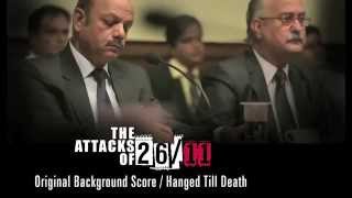 The Attacks Of 2611  Original Background Score by Amar Mohile  Kasabs final hearing [upl. by Barlow525]