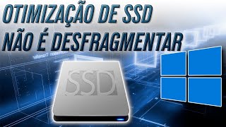 SSD não Desfragmenta  SSD Otimiza  Alguns acertos sobre o último vídeo sobre SSD [upl. by Ellenod]