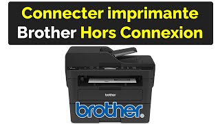 Comment reconnecter une imprimante Brother hors connexion [upl. by Pope]