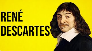 PHILOSOPHY  René Descartes [upl. by Lezti]