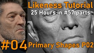 Likeness Tutorial PART 04 Primary shapes 02 [upl. by Og]