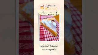 La véritable tarte au citron meringuée [upl. by Harts]