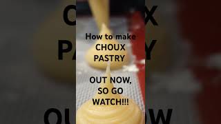 How to make CHOUX PASTRY GO WATCH New videos every week [upl. by Laurella]