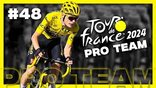 TOUR DE FRANCE 2024  PRO TEAM 48  Le retour [upl. by Refiffej]