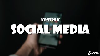 Social Media  Kontra K Lyrics [upl. by Eldnik117]