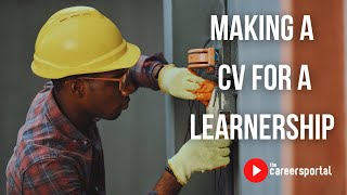 How To Make A CV For A Learnership  Careers Portal [upl. by Corrianne859]