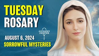 Tuesday Rosary 💙 Sorrowful Mysteries of the Rosary 💙 August 6 2024 VIRTUAL ROSARY [upl. by Shrier]