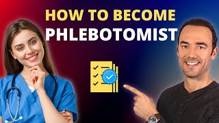 How To Become a Phlebotomist in 2024  Save Money With Phlebotomy Training [upl. by Nuriel]