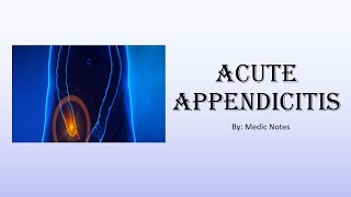 Acute appendicitis  pathophysiology signs and symptoms investigation treatment [upl. by Julia]