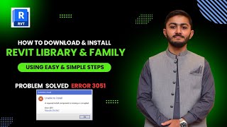 How To Download amp Install Revit Library amp Family  Error 3051 Fixed 100 [upl. by Anital]