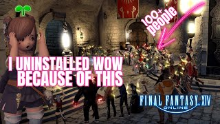 How 1 day in FFXIV made me uninstall WoW [upl. by Ydok]