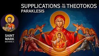 20241205 Greek Orthodox Supplications Paraklesis to the Theotokos Holy Virgin Mary  10 AM EST [upl. by March]