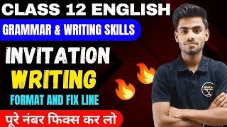 Invitation Writing Class 12 🔥Invitation Writing Format And Fix Line 👉 Class12 English Grammar [upl. by Ramel]