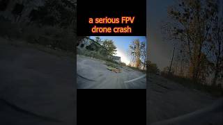 An FPV drone totally crashed fpv life [upl. by Rogergcam322]