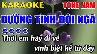 Đường Tình Đôi Ngã Karaoke Tone Nam Karaoke Hoàng Long  Beat Mới [upl. by Aistek]