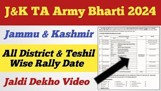 JampK TA Army Bharti 2024 ll Bharti Date ll Rally Date ll All District amp Teshil Wise Bharti Date [upl. by Arej]