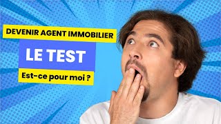 Êtes vous fait pour devenir agent immobilier  Faites le test [upl. by Newby658]