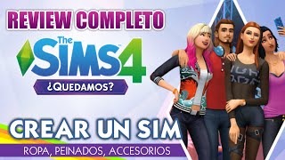 Los Sims 4 ¿Quedamos  REVIEW  MODO CREAR UN SIM [upl. by Imogen]