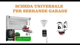 Centralina Universale Per Serranda Saracinesca Garage [upl. by Matland]