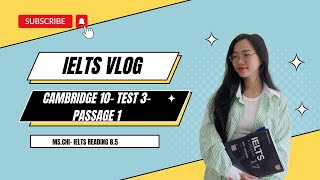 GIẢI ĐỀ READING CAM 10 TEST 3 PASSAGE 1 CAM10 READING [upl. by Esereht]