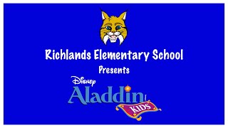 Richlands Elementary School Musical  Aladdin Kids [upl. by Cirdec]