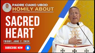 Fr Ciano Homily about SACRED HEART  672024 [upl. by Yrroc]